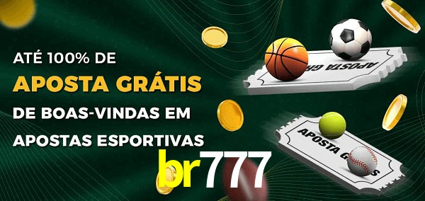 br777 Ate 100% de Aposta Gratis